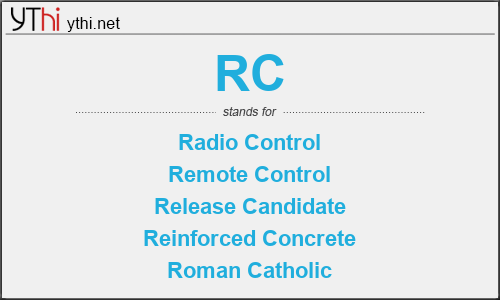 What does RC mean? What is the full form of RC?