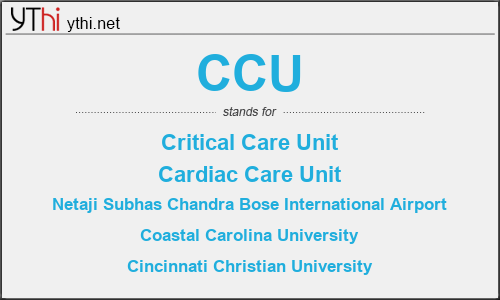 What does CCU mean? What is the full form of CCU?