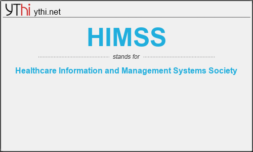 What does HIMSS mean? What is the full form of HIMSS?