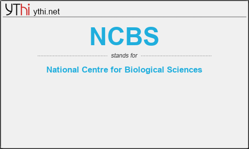What does NCBS mean? What is the full form of NCBS?