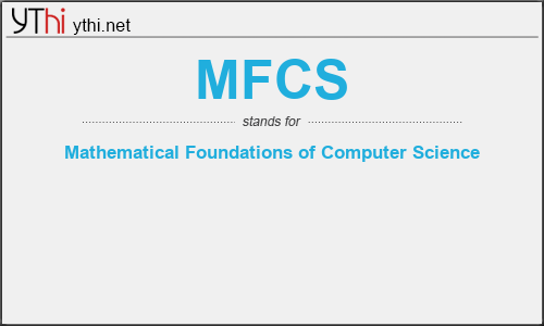 What does MFCS mean? What is the full form of MFCS?