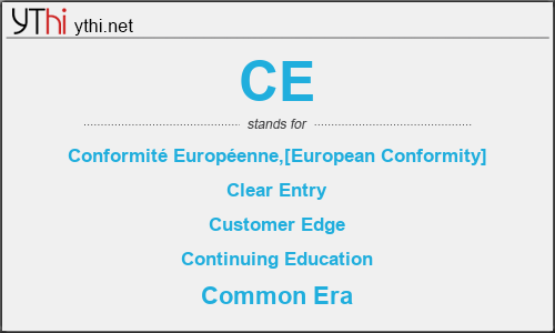 What does CE mean? What is the full form of CE?