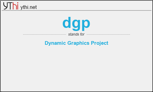 What does DGP mean? What is the full form of DGP?