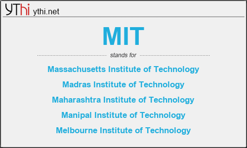 What does MIT mean? What is the full form of MIT?