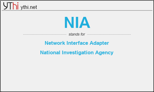 What does NIA mean? What is the full form of NIA?
