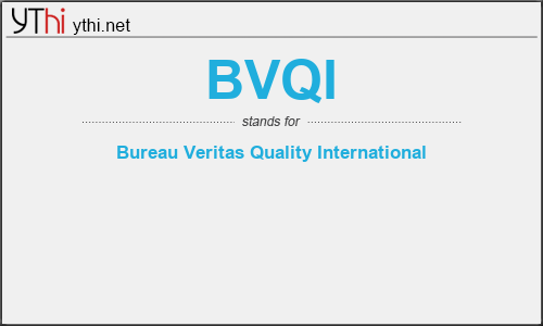 What does BVQI mean? What is the full form of BVQI?