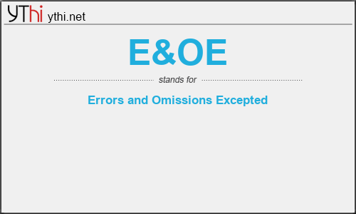 What does E&OE mean? What is the full form of E&OE?