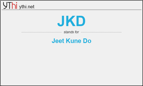 What does JKD mean? What is the full form of JKD?