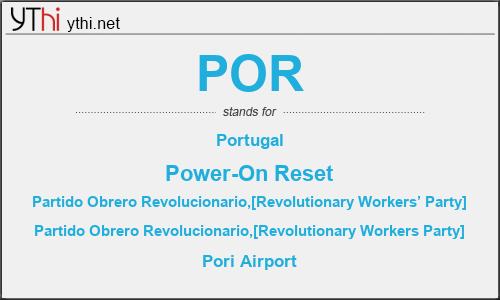 What does POR mean? What is the full form of POR?