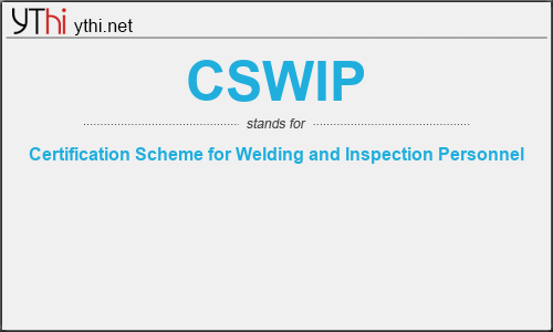 What does CSWIP mean? What is the full form of CSWIP?