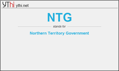 What does NTG mean? What is the full form of NTG?