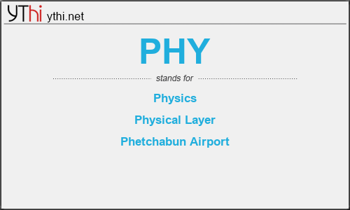 What does PHY mean? What is the full form of PHY?