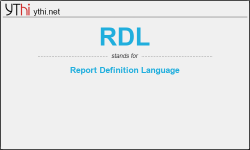 What does RDL mean? What is the full form of RDL?