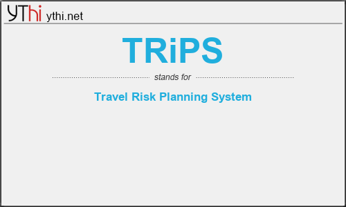 What does TRIPS mean? What is the full form of TRIPS?