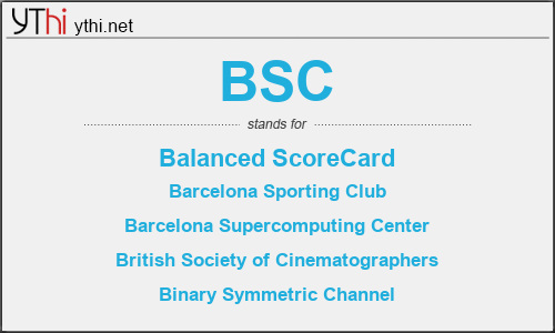 What does BSC mean? What is the full form of BSC?