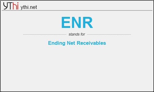 What does ENR mean? What is the full form of ENR?
