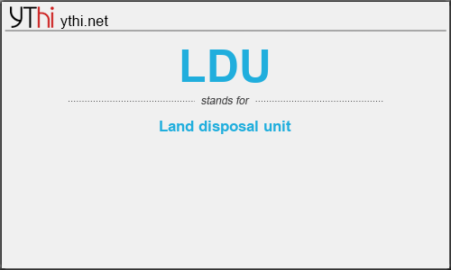 What does LDU mean? What is the full form of LDU?