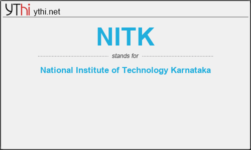 What does NITK mean? What is the full form of NITK?