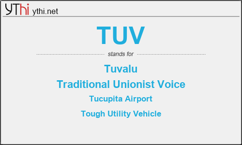 What does TUV mean? What is the full form of TUV?