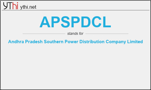 What does APSPDCL mean? What is the full form of APSPDCL?