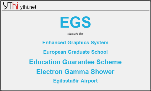 What does EGS mean? What is the full form of EGS?