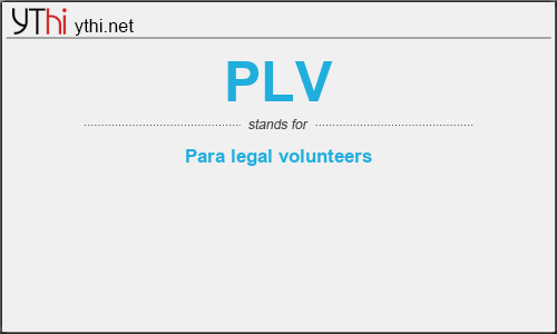 What does PLV mean? What is the full form of PLV?