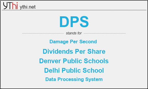 What does DPS mean? What is the full form of DPS?