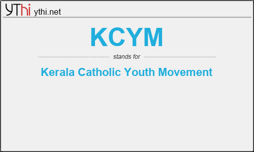 What does KCYM mean? What is the full form of KCYM?