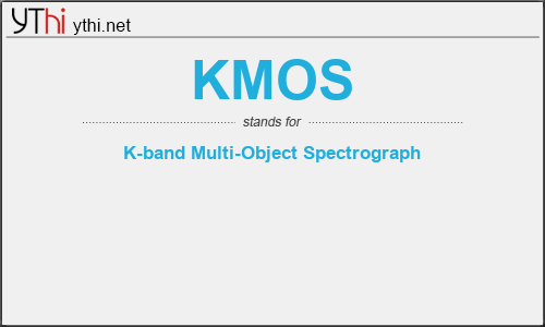 What does KMOS mean? What is the full form of KMOS?