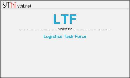 What does LTF mean? What is the full form of LTF?