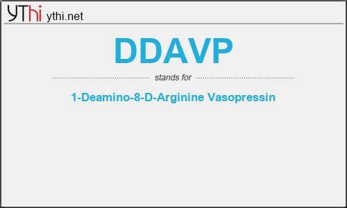 What does DDAVP mean? What is the full form of DDAVP?