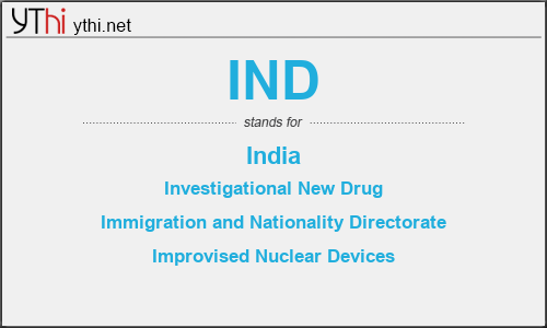 What does IND mean? What is the full form of IND?