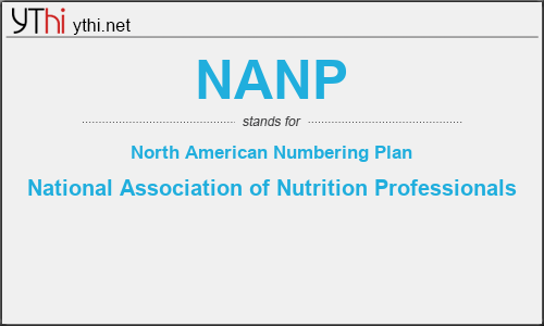 What does NANP mean? What is the full form of NANP?