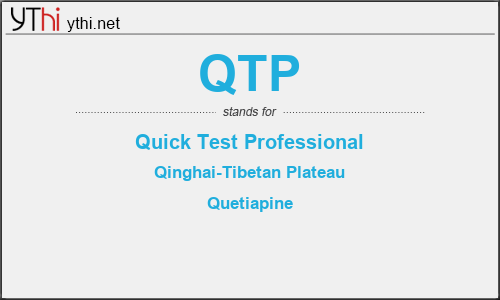 What does QTP mean? What is the full form of QTP?