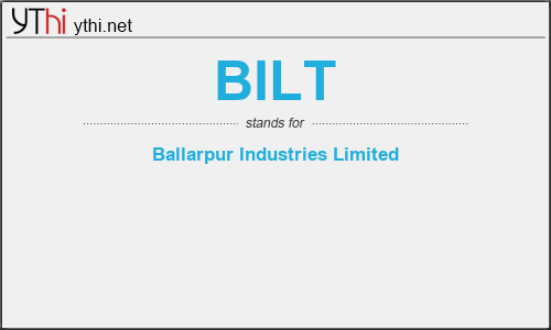 What does BILT mean? What is the full form of BILT?