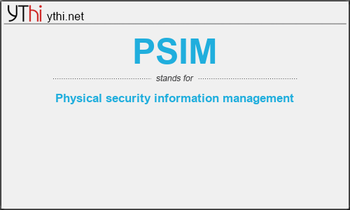 What does PSIM mean? What is the full form of PSIM?