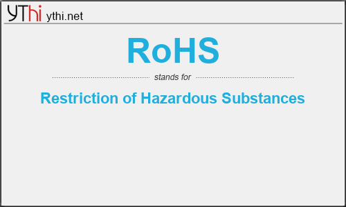 What does ROHS mean? What is the full form of ROHS?