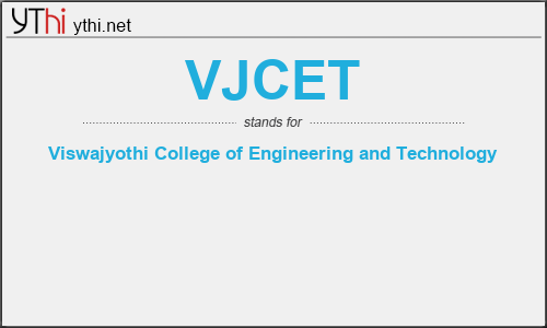 What does VJCET mean? What is the full form of VJCET?