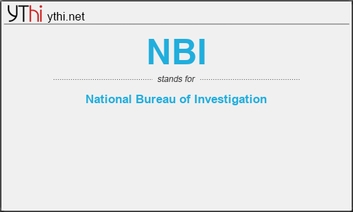 What does NBI mean? What is the full form of NBI?