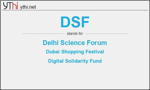 What does DSF mean? What is the full form of DSF?