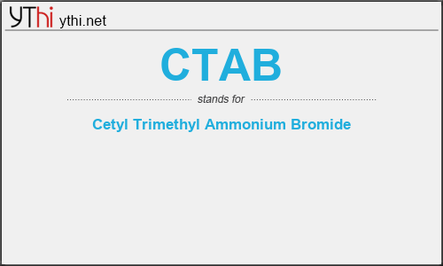 What does CTAB mean? What is the full form of CTAB?