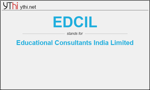 What does EDCIL mean? What is the full form of EDCIL?