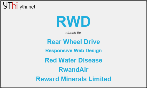 What does RWD mean? What is the full form of RWD?