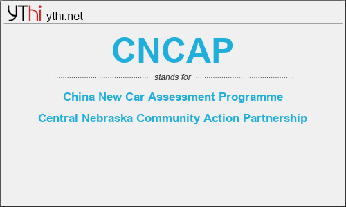 What does CNCAP mean? What is the full form of CNCAP?