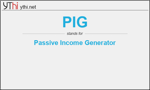 What does PIG mean? What is the full form of PIG?