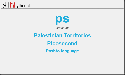 What does PS mean? What is the full form of PS?