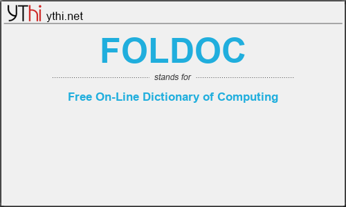 What does FOLDOC mean? What is the full form of FOLDOC?