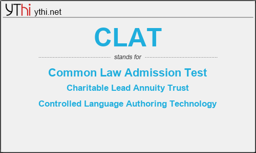 What does CLAT mean? What is the full form of CLAT?