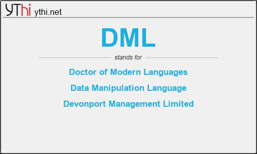 What does DML mean? What is the full form of DML?