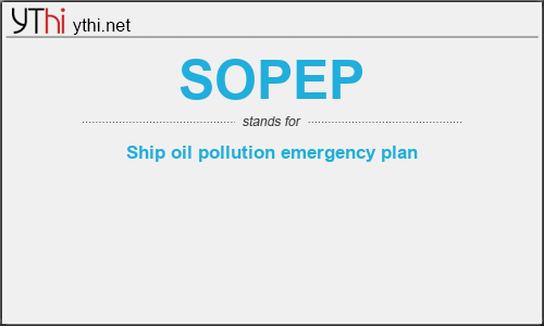 What does SOPEP mean? What is the full form of SOPEP?